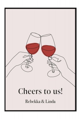 Cheers to us - Poster