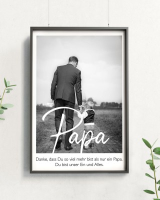 Personalisiertes Foto- Poster - Danke, dass Du so viel mehr bist als nur ein Papa