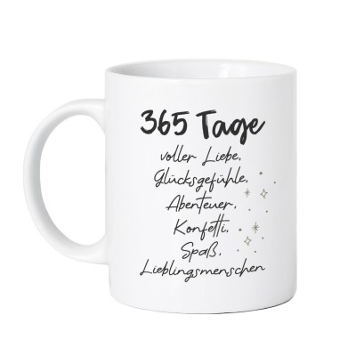 365 Tage voller Liebe - Tasse