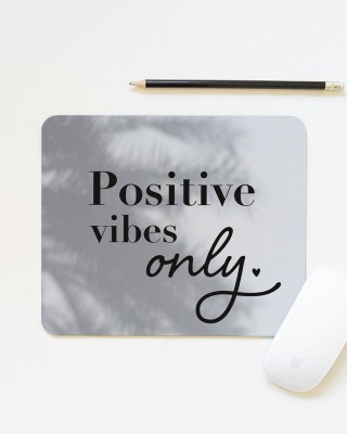 Positive Vibes only - Lieblingsmensch Mousepad