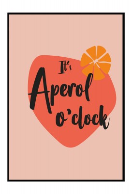 It's Aperol o'clock - Poster