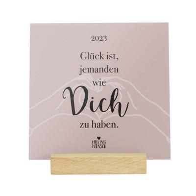Glück - Kalender im Holzaufsteller 2023
